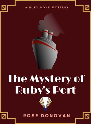 [The Ruby Dove Mystery 02] • The Mystery of Ruby's Port